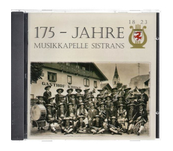 Musikkapelle Sistrans 175 Jahre 1823