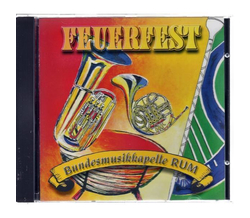 Bundesmusikkapelle Rum - Feuerfest