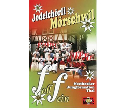 Jodelchrli Mrschwil - Foll fein