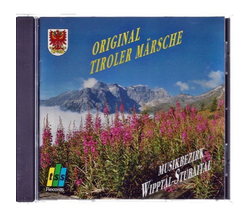 Musikbezirk Wipptal-Stubaital - Original Tiroler Mrsche