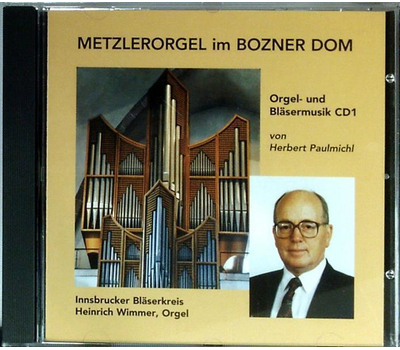 Innsbrucker Blserkreis - Herbert Paulmichl Orgel - und Blsermusik