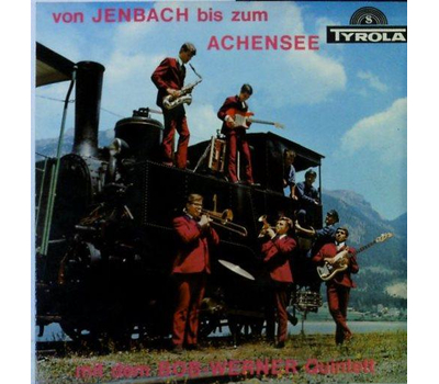 Bob-Werner Quintett von Jenbach bis zum Achensee 1968 SP Neu