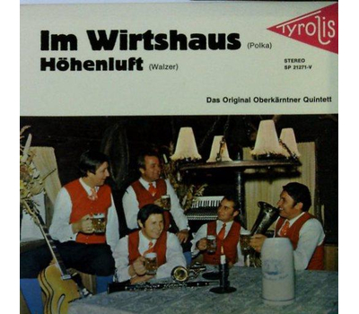 Das Original Oberkrntner Quintett - Im Wirtshaus / Hhenluft 1971 SP Neu