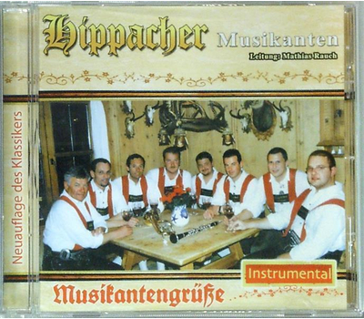 Hippacher Musikanten - Musikantengre