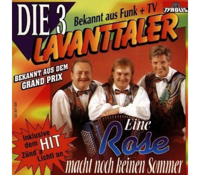 Die 3 Lavanttaler - Eine Rose macht noch keinen Sommer