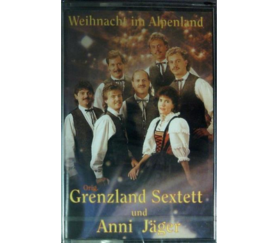 Orig. Grenzland Sextett und Anni Jger - Weihnacht im Alpenland