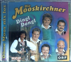 Die Mooskirchner - Dingl Dongl