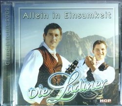 Die Ladiner - Allein in Einsamkeit