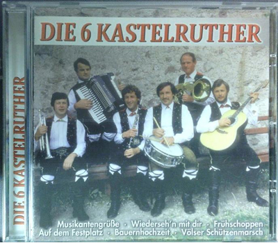 Die 6 Kastelruther (Die Kastelruther) - Stars & Hits der Volksmusik