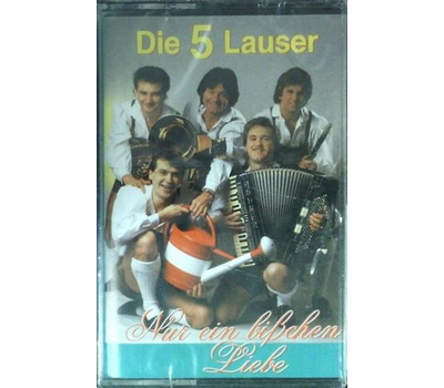 Die 5 Lauser - Nur ein bichen Liebe