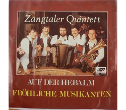 Zangtaler Quintett - Auf der Hebalm / Frhliche Musikanten