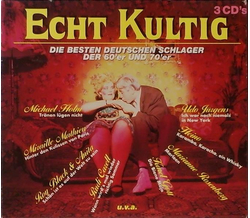 Echt Kultig - Die besten deutschen Schlager der 60er und...