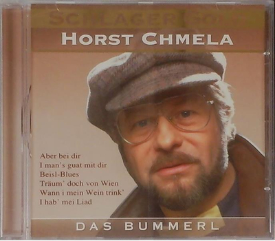 Horst Chmela - Das Bummerl