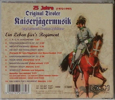 Original Tiroler Kaiserjgermusik - Ein Leben frs Regiment 25 Jahre