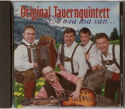 Original Tauernquintett - So wia ma san...