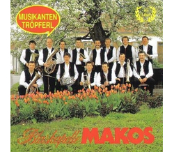 Blaskapelle Makos - Musikantentrpferl CD