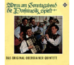 Das Original Oberkrainer Quintett - Wenn am Sonntagabend...