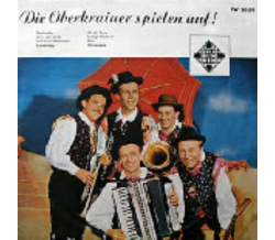 Das Oberkrainer Quintett - Die Oberkrainer spielen auf