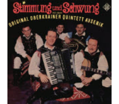 Das Original Oberkrainer Quintett Avsenik - Stimmung und Schwung