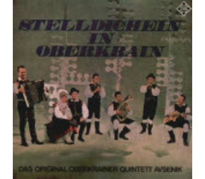 Das Original Oberkrainer Quintett - Stelldichein in Oberkrain