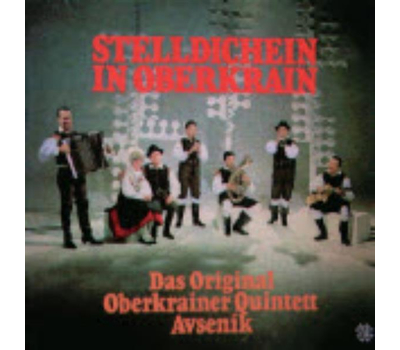 Das Oberkrainer Quintett Slavko Avsenik - Stelldichein in Oberkrain