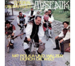 Das Oberkrainer Quintett Slavko Avsenik - Mit Polka und...