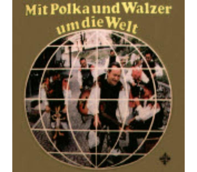 Das Oberkrainer Quintett Slavko Avsenik - Mit Polka und Walzer durch die Welt