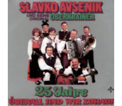 Das Oberkrainer Quintett Slavko Avsenik - 25 Jahre...