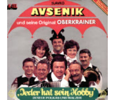 Das Oberkrainer Quintett Slavko Avsenik - Jeder hat sein Hobby