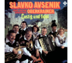 Das Oberkrainer Quintett Slavko Avsenik - Lustig und Fidel