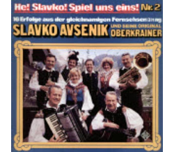 Das Oberkrainer Quintett Slavko Avsenik - He! Slavko!...