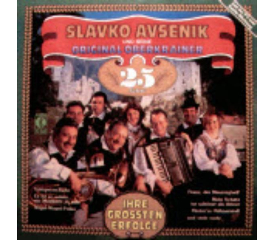 Das Oberkrainer Quintett Slavko Avsenik - 25 Jahre Ihre grssten Erfolge