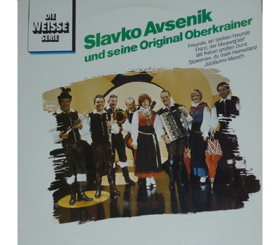 Das Oberkrainer Quintett Slavko Avsenik - Die Weisse Serie