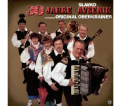 Slavko Avsenik und seine Original Oberkrainer - 30 Jahre