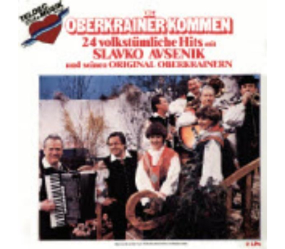 Slavko Avsenik und seine Original Oberkrainer - Die Oberkrainer kommen 24 Volkstmliche Hits