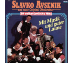 Slavko Avsenik und seine Original Oberkrainer - Mit Musik...