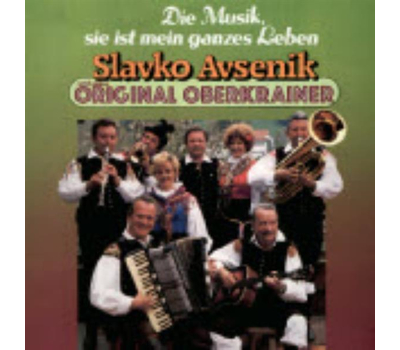 Slavko Avsenik und seine Original Oberkrainer - Die Musik, sie ist mein ganzes Leben