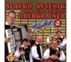 Slavko Avsenik und seine Original Oberkrainer - Gold 40...