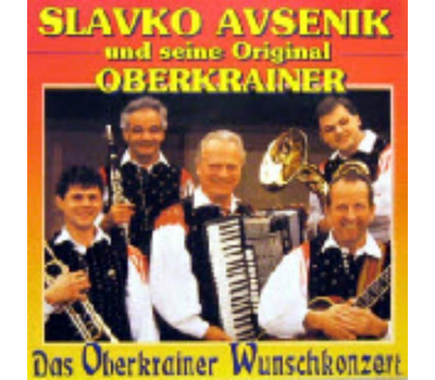 Slavko Avsenik und seine Original Oberkrainer - Das Oberkrainer Wunschkonzert