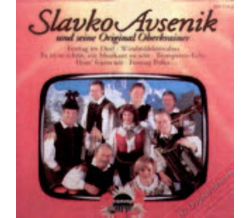 Slavko Avsenik und seine Original Oberkrainer - Es ist so...