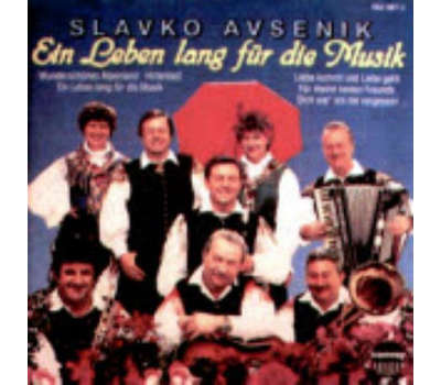 Slavko Avsenik und seine Original Oberkrainer - Ein Leben lang fr die Musik