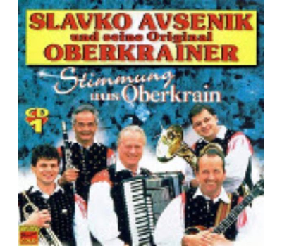 Slavko Avsenik und seine Original Oberkrainer - Stimmung in Oberkrain