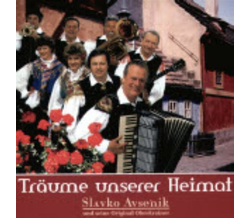 Slavko Avsenik und seine Original Oberkrainer - Trume...