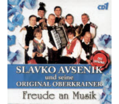 Slavko Avsenik und seine Original Oberkrainer - Freude an Musik CD1