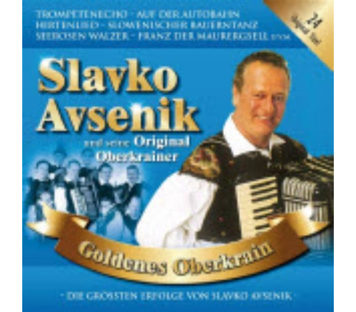 Slavko Avsenik und seine Original Oberkrainer - Goldenes Oberkrain