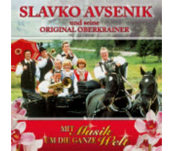 Slavko Avsenik und seine Original Oberkrainer - Mit Musik...