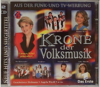 Krone der Volksmusik - Neue Hits und Siegertitel 2CD