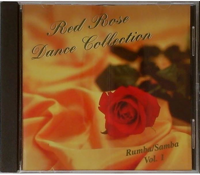 Red Rose Dance Collection - Rumba/Samba Vol. 1