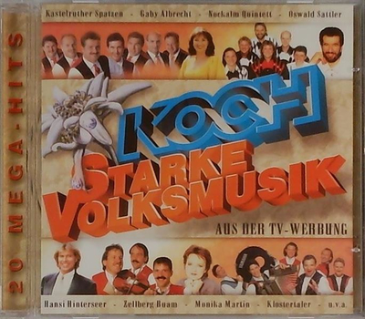 Koch Starke Volksmusik 20 Mega-Hits