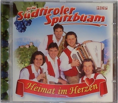 Orig. Sdtiroler Spitzbuam - Heimat im Herzen